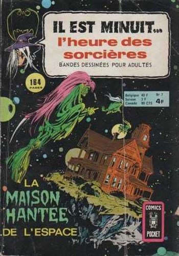Il est Minuit - Comics Pocket S�rie 1 n�7 - La maison hant�e de l'espace