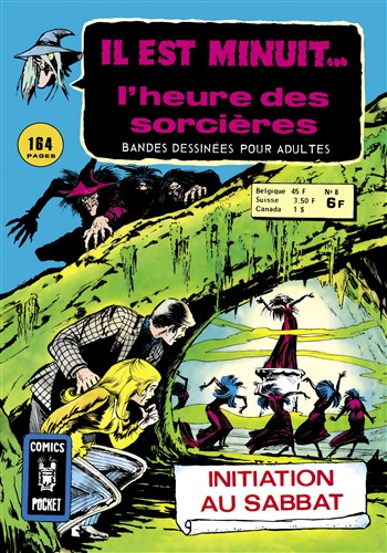 Il est Minuit - Comics Pocket S�rie 1 n�8 - Initiation au Sabbat