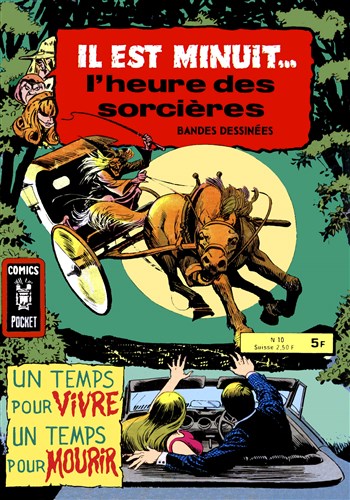 Il est Minuit - Comics Pocket Srie 2 n10 - Un temps pour vivre, un temps pour mourir