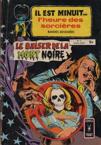 Il est Minuit - Comics Pocket Srie 2 n13 - Le baiser de la mort noire