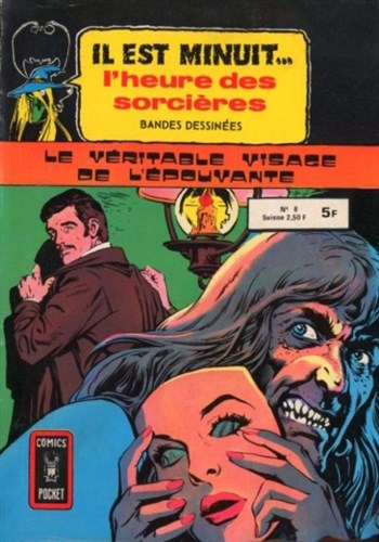 Il est Minuit - Comics Pocket Srie 2 n8 - Le vritable visage de l'pouvante