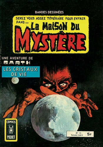 La Maison du Myst�re - Comics Pocket n�11 - Les cristaux de vie