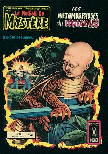 La Maison du Myst�re - Comics Pocket n�12 - Les m�tamorphoses du Docteur Leg
