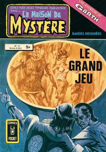 La Maison du Myst�re - Comics Pocket n�13 - Le grand jeu