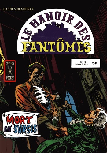 Le Manoir des Fant�mes - Comics Pocket n�16 - Mort en sursis
