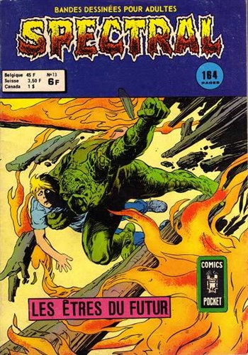 Spectral - Comics Pocket - Serie 1 n�13 - Les �tres du futur