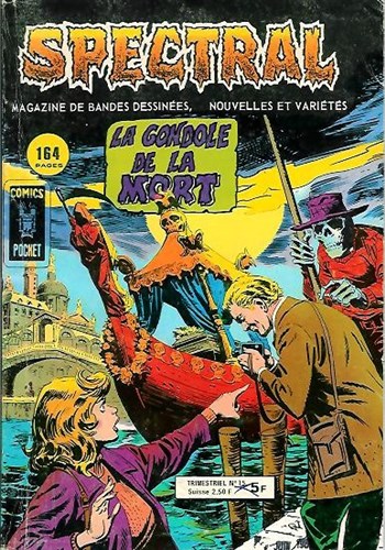 Spectral - Comics Pocket - Serie 2 n�15 - La gondole de la mort