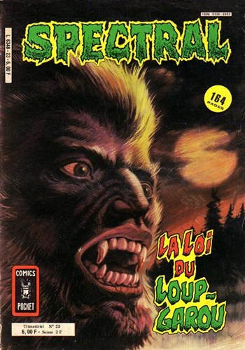 Spectral - Comics Pocket - Serie 2 n�23 - La loi du loup-garou