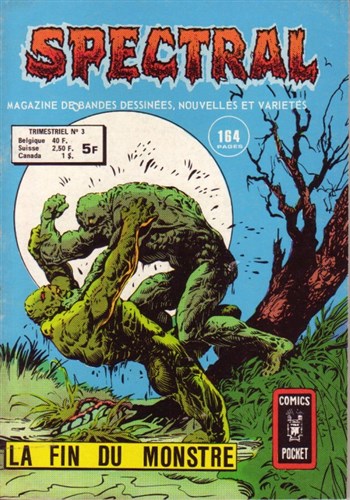Spectral - Comics Pocket - Serie 2 n�3 - La fin du monstre