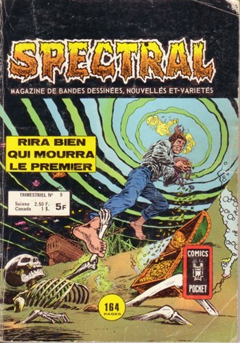 Spectral - Comics Pocket - Serie 2 n�5 - Rira bien qui mourra le premier