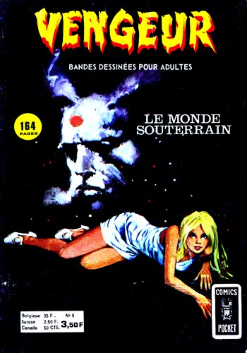 Vengeur - Comics Pocket NB - (Vol 3) n8 - Le monde souterrain