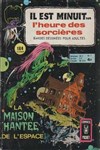 Il est Minuit - Comics Pocket Srie 1 n7 - 
La maison hante de l'espace