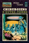 La Maison du Mystre - Comics Pocket n20 - 
Chirurgiens d'outre-tombe