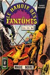 Le Manoir des Fantmes - Comics Pocket n10 - 
Magie noire