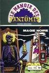 Le Manoir des Fantmes - Comics Pocket n11 - 
Magie noire