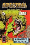 Spectral - Comics Pocket - Serie 1 n11 - 
L'homme immortel