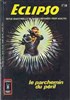 Eclipso - Pocket NB n17
Le parchemin du pril