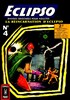 Eclipso - Pocket NB n4
La rincarnation d'Eclipso