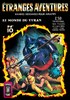 Etranges Aventures n10
Le monde du tyran