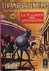 Etranges Aventures n32
La plantes des automates