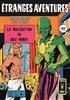Etranges Aventures n47
La maldiction du Dieu vivant