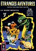 Etranges Aventures n7
Le dard mortel