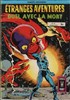 Etranges Aventures n70
Duel avec la mort