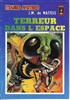 Etranges Aventures n76
Terreur dans l'espace