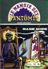 Le Manoir des Fantmes - Comics Pocket n11
Magie noire