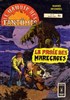 Le Manoir des Fantmes - Comics Pocket n21
La proie des marcages