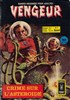 Vengeur - Comics Pocket NB - (Vol 3) n11
Crime sur l'astrode