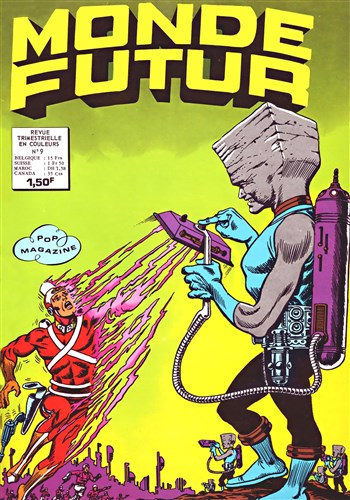 Monde Futur (Pop Magazine) n�9 - L'arme qui avalait les hommes