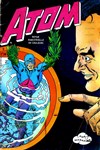 Atom (Pop Magazine) n2 - 
La victoire sera dure