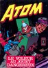 Atom (Pop Magazine) n1
Le voleur au jouet dangereux