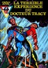 Captain Action (Pop Magazine) n3
La terrible exprience du Docteur Tracy