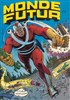 Monde Futur (Pop Magazine) n2
Le duel des deux Adam Strange