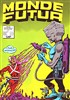 Monde Futur (Pop Magazine) n9
L'arme qui avalait les hommes