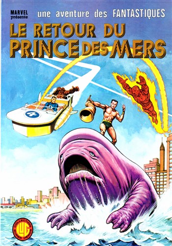 Une aventure des Fantastiques n°21 - Le retour du Prince des Mers