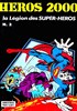H�ros 2000 - La l�gion des super h�ros n�2 title=