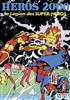 H�ros 2000 - La l�gion des super h�ros n�4 title=