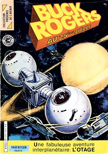 Collection Pr�sence de l'avenir n�23 - Buck Rogers au 25�me si�cle - L'Otage