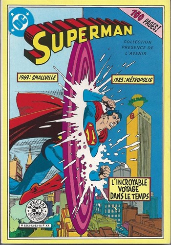 Collection Pr�sence de l'avenir n�10 - Superman - L'incroyable voyage dans le temps