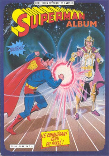 Collection Pr�sence de l'avenir n�5 - Superman - Le conqu�rant du pass�