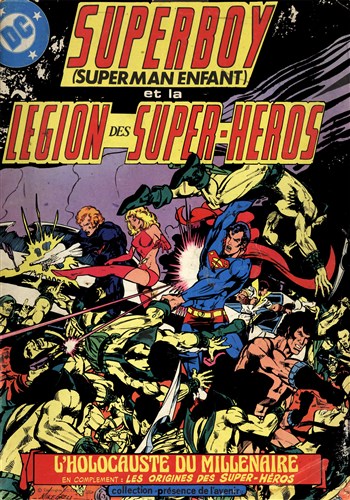 Collection Pr�sence de l'avenir n�17 - Superboy et la L�gion des Super-H�ros