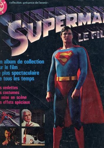 Collection Pr�sence de l'avenir n�1 - Superman - Le film