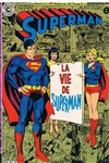 Collection Pr�sence de l'avenir n�3 - 
La vie de Superman