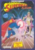 Collection Pr�sence de l'avenir n�5
Superman - Le conqu�rant du pass�