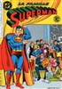 Collection Superman et Batman n�8
La famille Superman