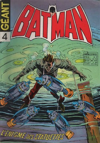 Batman G�ant - s�rie 1 n�4 - L'�nigme des statuettes
