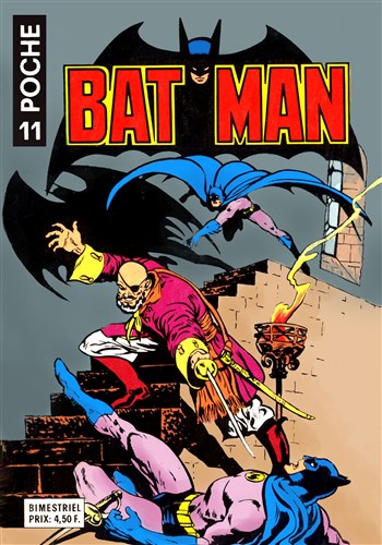 Batman Poche n�11 - Ralentir... et p�rir !